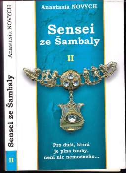 Anastasija Novych: Sensei ze Šambaly