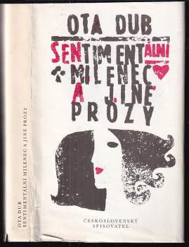 Sentimentální milenec a jiné prózy