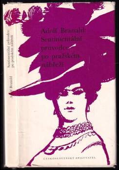 Sentimentální průvodce po pražském nábřeží