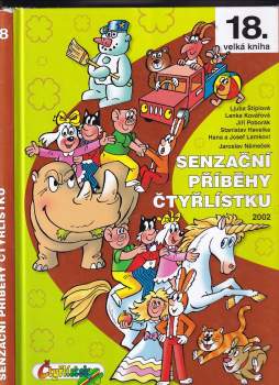 Ljuba Štíplová: Senzační příběhy Čtyřlístku