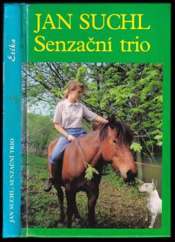 Jan Suchl: Senzační trio