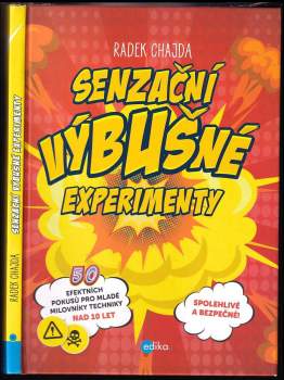 Senzační výbušné experimenty