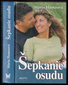 Šepkanie osudu : Zv. 1