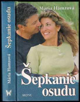 Šepkanie osudu : Zv. 1