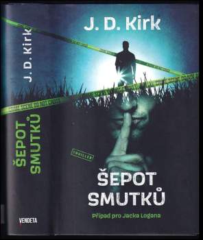 J. Kirk,: Šepot smutků