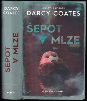 Darcy Coates: Šepot v mlze
