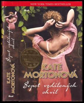 Kate Morton: Šepot vzdálených chvil