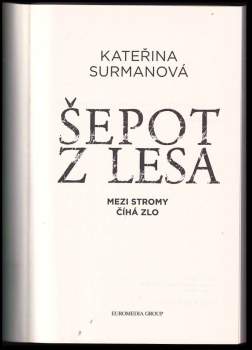 Kateřina Surmanová: Šepot z lesa
