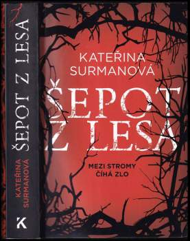 Kateřina Surmanová: Šepot z lesa