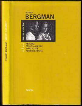 Ingmar Bergman: Šepoty a výkřiky