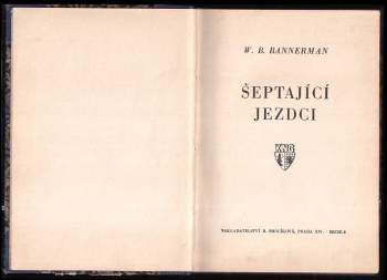 W. B Bannerman: Šeptající jezdci