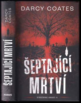 Darcy Coates: Šeptající mrtví