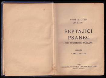 George Owen Baxter: Šeptající psanec