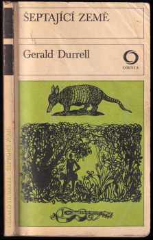 Šeptající země - Gerald Malcolm Durrell (1977, Svoboda) - ID: 722301