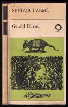 Šeptající země - Gerald Malcolm Durrell (1977, Svoboda) - ID: 757247
