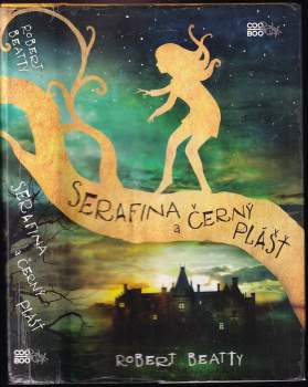 Serafina a černý plášť