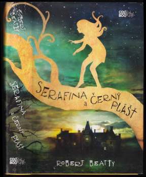 Serafina a černý plášť