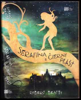 Serafina a černý plášť - Robert Beatty (2016, CooBoo) - ID: 1889284