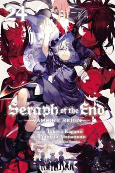 Takaya Kagami: Seraph of the End, Vol. 24