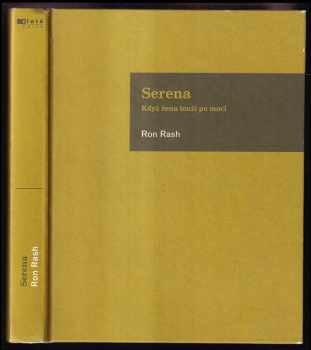 Serena : když žena touží po moci - Ron Rash (2010, Jota) - ID: 246871