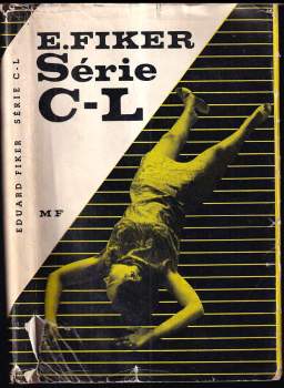 Eduard Fiker: Série C-L
