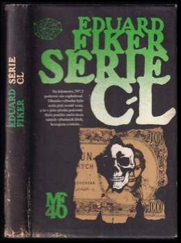 Série C-L : [detektivní fantazie] - Eduard Fiker (1984, Mladá fronta) - ID: 769222