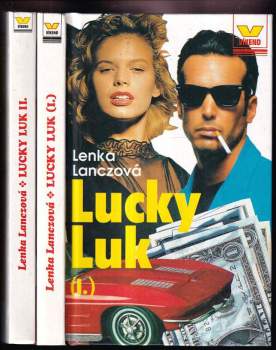 Lenka Lanczová: Série Lukáš, 1. - 2. díl : Lucky Luk I + Lucky Luk II