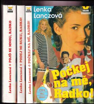 Lenka Lanczová: Série Radka, 1. - 3. díl