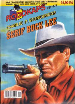Charlie P Stonebridge: Šerif Buck Lee
