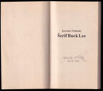 Jaroslav Velinský: Šerif Buck Lee