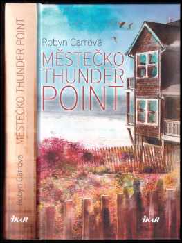 Robyn Carr: Šerif z Thunder Pointu