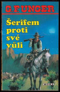 Šerifem proti své vůli