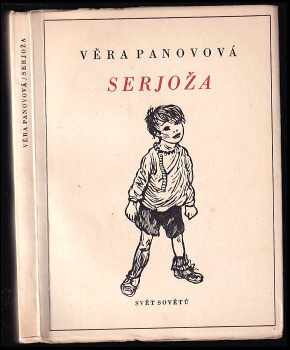 Vera Fedorovna Panova: Serjoža