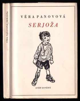 Serjoža - Vera Fedorovna Panova (1957, Svět sovětů) - ID: 650375