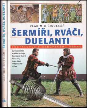 Šermíři, rváči, duelanti