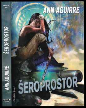Ann Aguirre: Šeroprostor