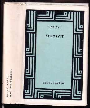Šerosvit - Dun Mao (1958, Státní nakladatelství krásné literatury, hudby a umění) - ID: 547276