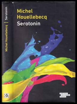 Michel Houellebecq: Serotonin
