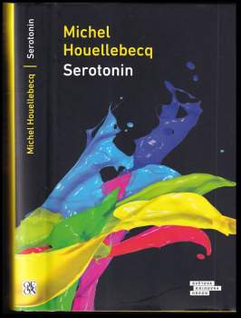 Michel Houellebecq: Serotonin