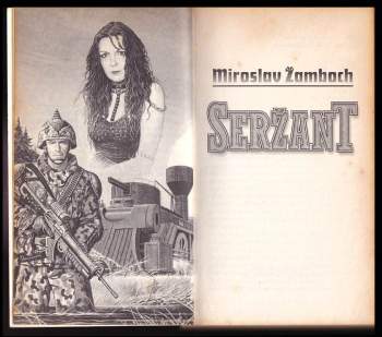 Miroslav Žamboch: Seržant