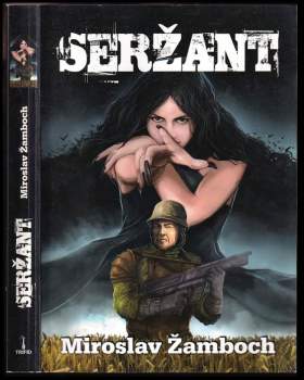 Miroslav Žamboch: Seržant