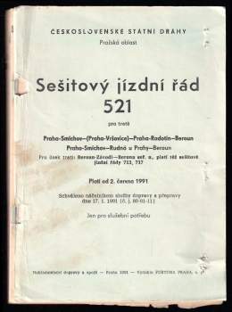 Sešitový jízdní řád 521 pro tratě Praha - Smíchov (Praha - Vršovice) - Praha - Radotín - Beroun - Praha Smíchov - Rudná u Prahy - Beroun