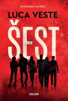 Luca Veste: Šest