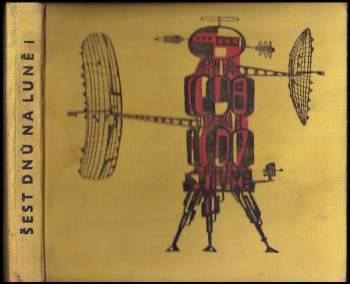 Šest dnů na luně 1