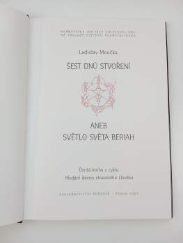 Ladislav Moučka: Šest dnů stvoření, aneb, Světlo světa Beriah