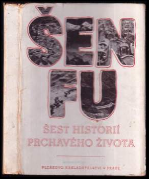 Šest historií prchavého života