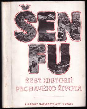 Šest historií prchavého života