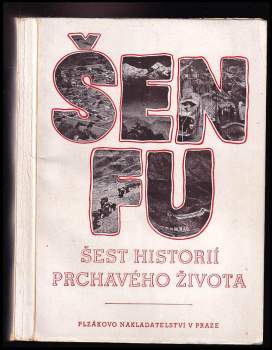 Šest historií prchavého života
