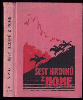 Šest hrdinů z Nome