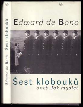 Šest klobouků, aneb, Jak myslet